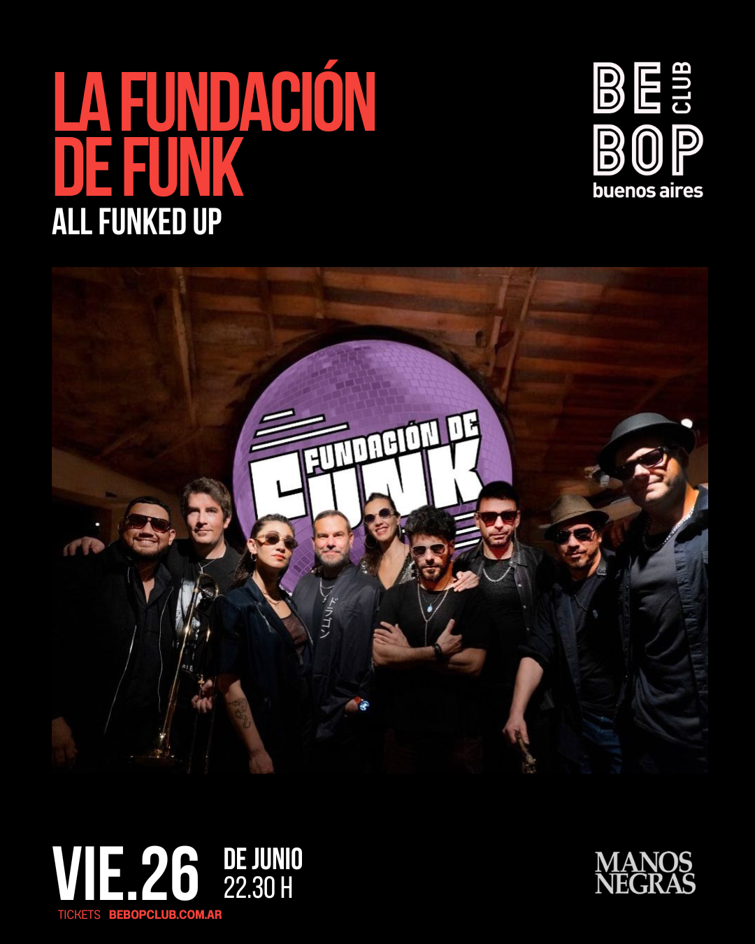 La Fundación de Funk | All Funked Up | 26/06/2026 | Bebop Club