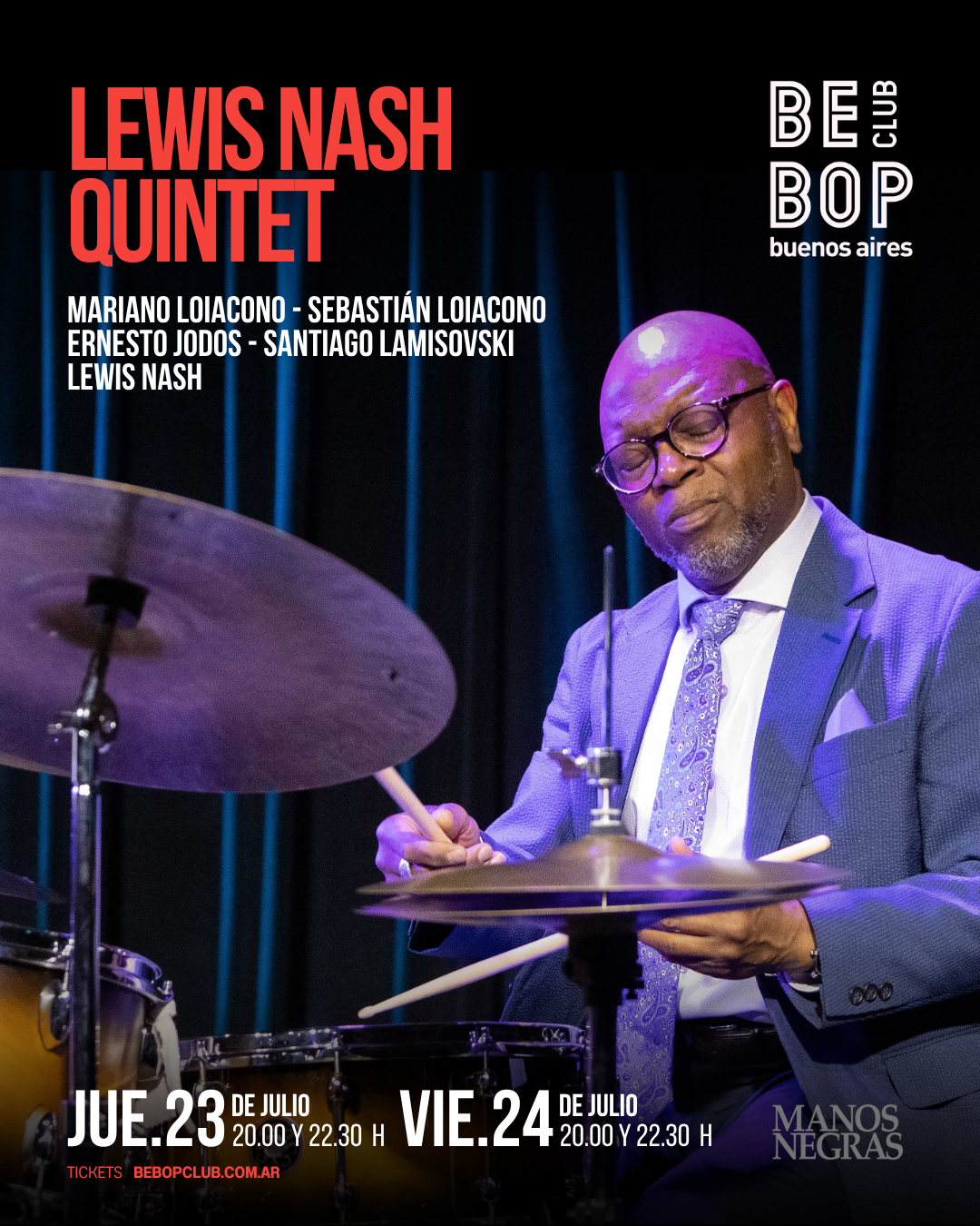 Lewis Nash Quintet | Mariano Loiacono  - Sebastián Loiacono - Ernesto Jodos - Santiago Lamisovski - Lewis Nash