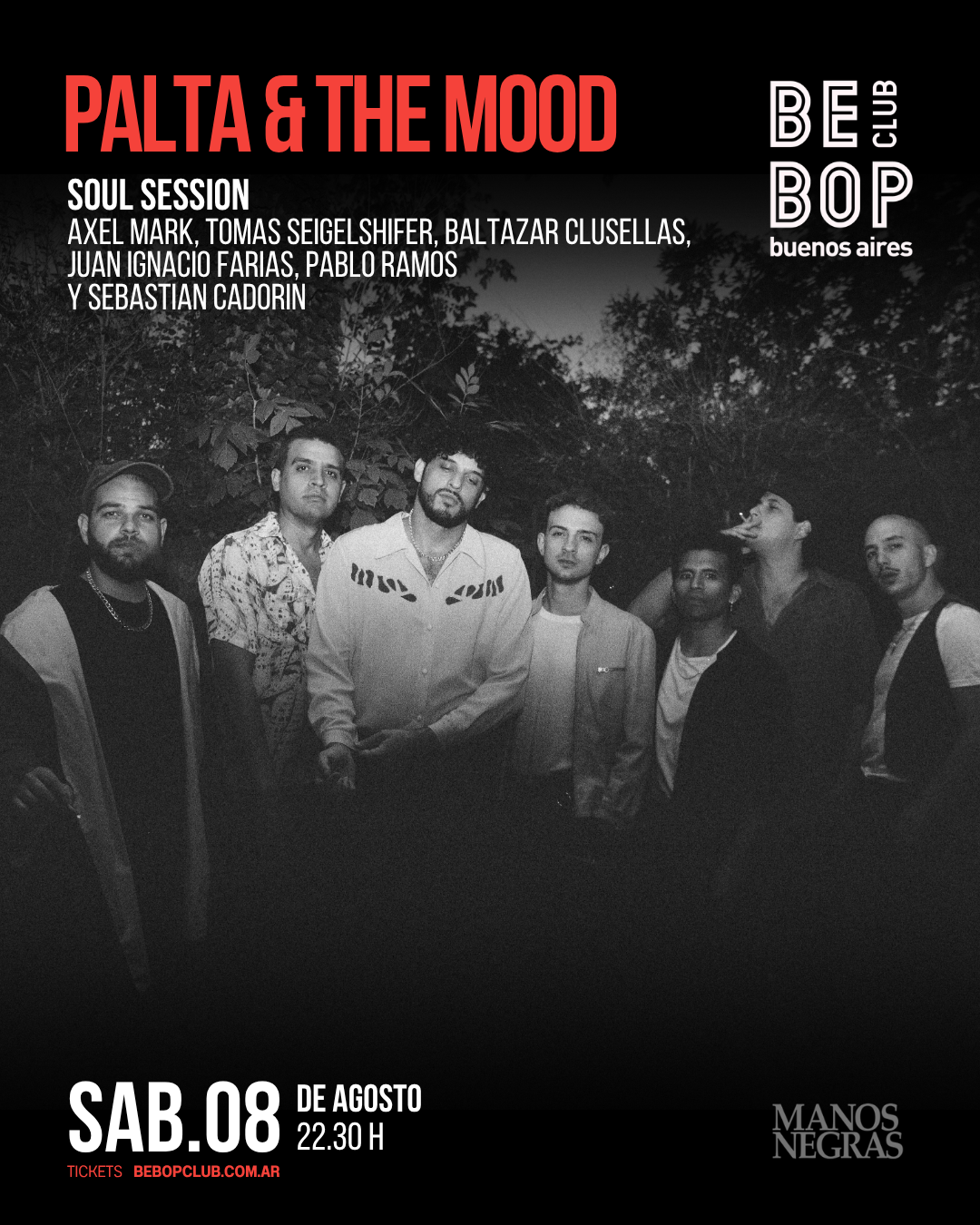 Palta & the mood | soul session | Axel Mark, Tomas Seigelshifer, Baltazar Clusellas, Juan ignacio Farias, Pablo Ramos y Sebastián Cadorin. artwork from Bebop Club