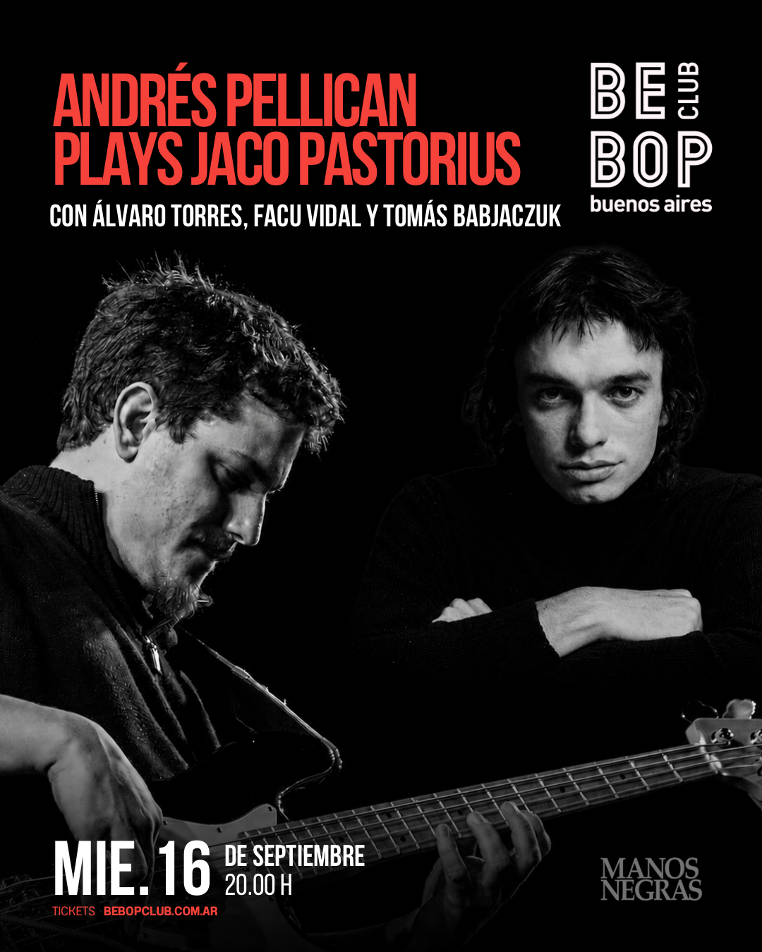 Andrés Pellican Plays Jaco Pastorius | con Álvaro Torres, Facu Vidal y Tomás Babjaczuk