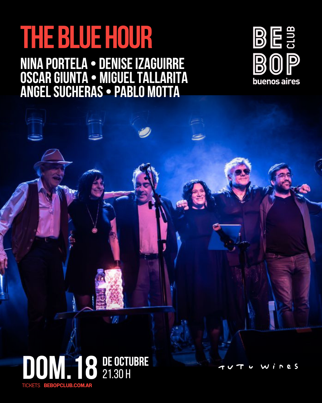 THE BLUE HOUR | NINA PORTELA • DENISE IZAGUIRRE • OSCAR GIUNTA • MIGUEL TALLARITA • ANGEL SUCHERAS • PABLO MOTTA