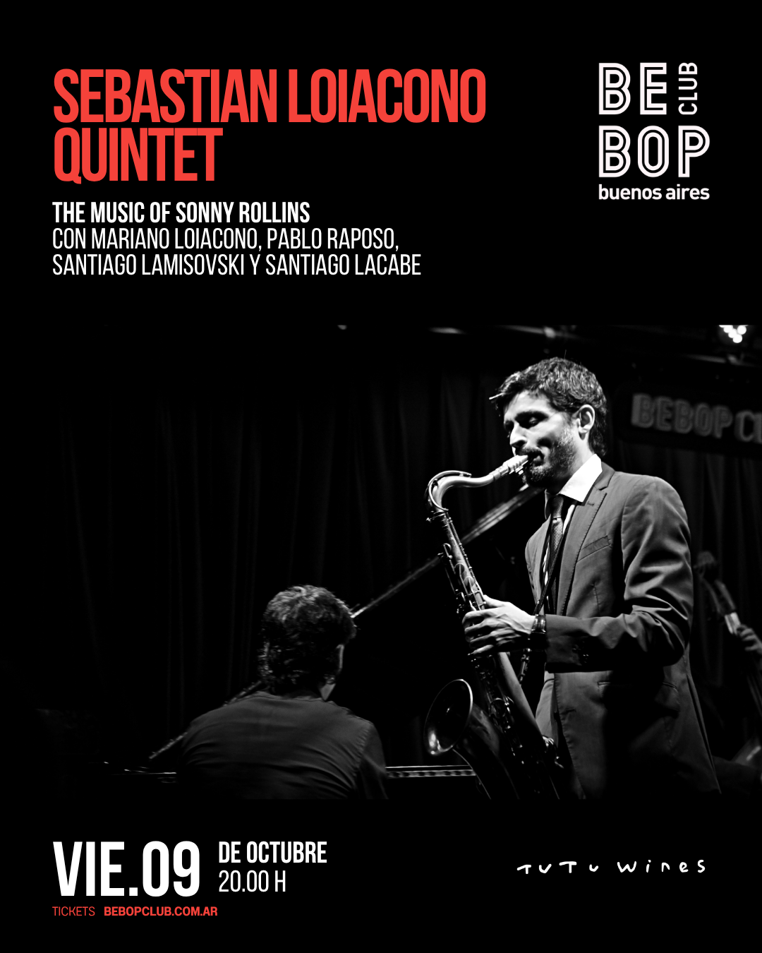 Sebastián Loiacono Quintet | The Music Of Sonny Rollins | Con Mariano Loiacono, Pablo Raposo, Santiago Lamisovski y Santiago Lacabe