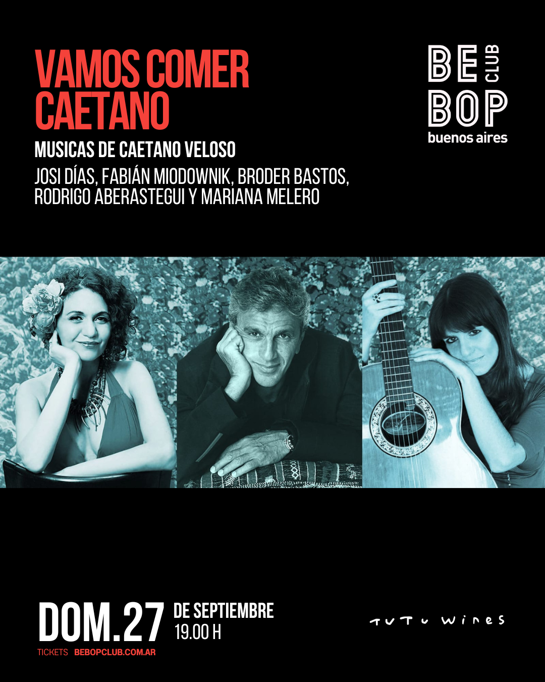 VAMOS COMER CAETANO | Músicas de Caetano Veloso | JOSI DÍAS, FABIÁN MIODOWNIK, BRODER BASTOS, RODRIGO ABERASTEGUI Y MARIANA MELERO
